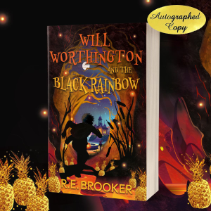 Will Worthington and the Black Rainbow - signed copies - UK only